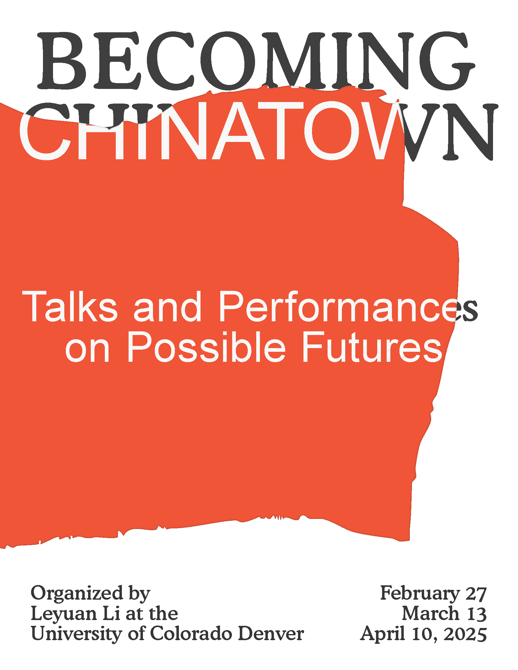 Becoming Chinatown, Talks and Performances on Possible Futures